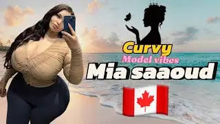 Mia Saaoud 🇨🇦 &ndash; The Curve Model Taking Social Media by Storm 💫