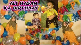 ALI HASSAN KA FIRST BIRTHDAY 🥳🎊 || HE TURNS ONE😍 Nephew ka Birthday