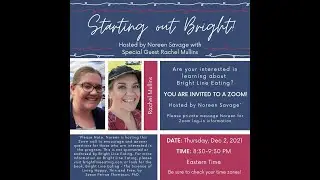 Starting Out Bright - hosted by Noreen Savage with special guest, Rachel Mullins