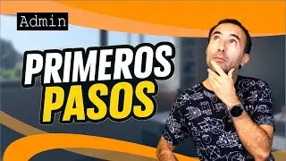 003 - PRIMEROS PASOS EN SELLFORGE - Serie de Administradores