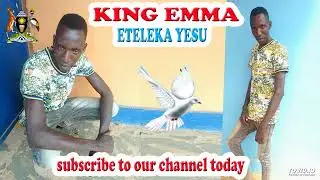 ETELEKA YESU BY KING EMMA AND LUCKY DEBORAH