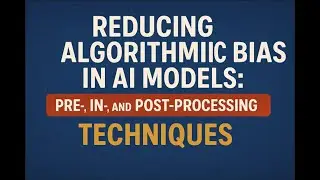 Reducing Algorithmic-Bias AI Models: Pre-, In-, and Post-Processing Techniques