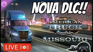 Live Nova DLC MISSOURI AMERICAN TRUCK SIMULATO Bate-Papo e Gameplay! #ats #ets2