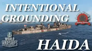 Intentional Grounding Haida Tier 7 Commonwealth Destroyer Ranked Bronze Trident North Spawn WoWs