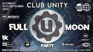 UNITY - FULL MOON PARTY feat BK-Ben Keen - 30th September 2023