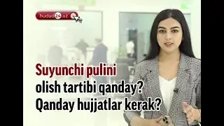 Suyunchi pulini olish tartibi qanday? Qanday hujjatlar kerak?