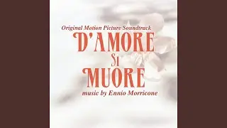 Si Muore d'Amore (Version 5)