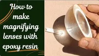 አጉሊ ምስሪት  እንዴት ይሰራል ?, #diy how to make magnifying lenses #epoxy resin. #diyethiopian invention 2024
