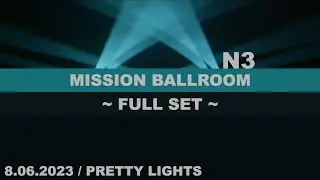 MISSION N3 - Full Set - Denver 2023 - Pretty Lights Live - CO - Mission Ballroom