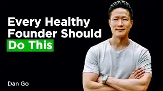 5 Genius Life Hacks Dan Go Uses to Help Founders Succeed