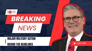 Today&rsquo;s UK Defence & Policy News: Sanctions, Intelligence Reform & Military Actions