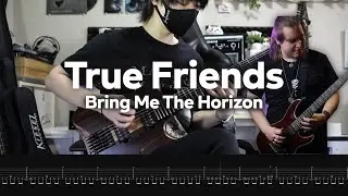 【Bring Me The Horizon】True Friends (Instrumental)【Guitar Cover】＋Screen Tabs /@ARandomMetalhead9617