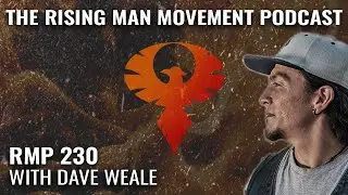 Reliable Rules For Transmuting Fear with Dave Weale