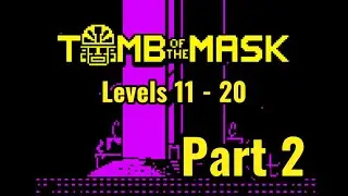 Tomb of the mask levels 11 - 20