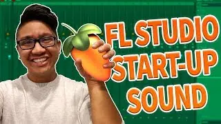 MAKING A CRAZY BEAT USING THE FL STUDIO START-UP SOUND!