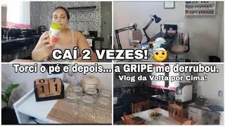 MINHA SEMANA DESAPARECIDA: Gripe, Queda e a Volta por Cima no Domingo! MULHER DECIDIDA 