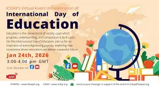 ICDAY's Virtual Event in Celebration of the International Day of Education, 1/24/26
