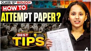 Class 12 Biology Paper Presentation Tips 📄 | Don&rsquo;t Make These Mistakes! | Board 2026