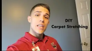DIY Carpet Stretching Video