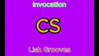 invocation Lish Grooves