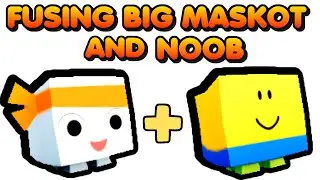 What If We Fused Big Maskot and Noob?!
