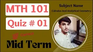 MTH101 Midterm Quiz No 1 | MTH101 Calculus And Analytical Geometry | MTH101 Quiz spring 2022