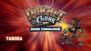 Ratchet and Clank: Going Commando - Tabora
