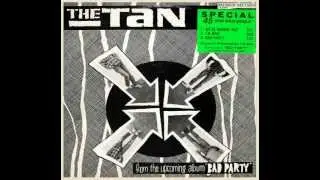 Bad Party - The Tan (1982)