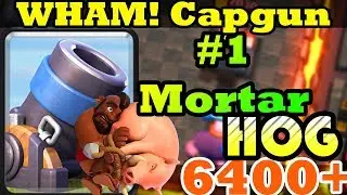 Anaban vs  WHAM! Capgun✨ Mortar Hog 6562 gameplays -Clash Royale