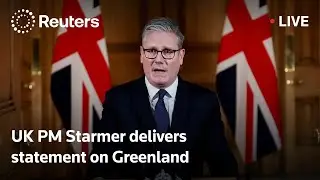 LIVE: UK PM Starmer delivers a statement on Greenland