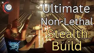 Dishonored 2 - Ultimate Non Lethal 