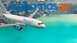 Bahamasair 737-790 | Nassau and Back | Full REGATTA Service | NAS-GGT-NAS | UP777/UP778 | MSFS