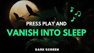 Soft Lullabies for Deep Sleep & Anxiety Relief | Calming Bedtime Music to Relax Fast