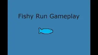 Fishy Run Gameplay (Early Access) | No Sound