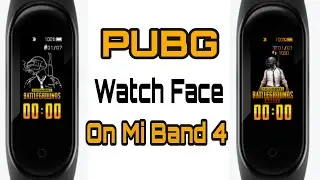 How To Install Pubg Theme In Mi Band 4 | Mi Band 4 Custom Watch Face ✓
