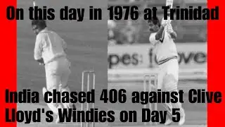 This Day That Year : When India chased 406 against Windies