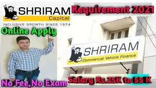 ₹21,000 - 50,000 महीना सैलरी | Shriram Finace jobs 2021 | Private company job 2021 | Private job