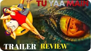 Tu Yaa Main Trailer Review | Shanaya K | Tu Yaa Main Trailer Telugu Review