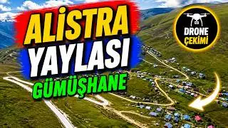ALİSTRA YAYLASI GÜMÜŞHANE | DRONE ÇEKİMİ