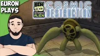 Euron Plays Ben 10 Cosmic Destruction