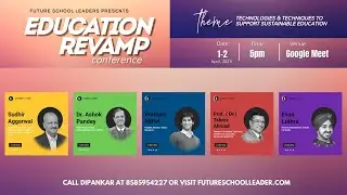 Day 2 Education Revamp | Dr. Ashok Pandey, Pratham Mittal, Evan Luthra, Prof. (Dr.) Tabrez Ahmad