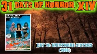 Day 19: Nightmare Sisters (1988) | 31 Days Of Horror XIV