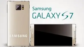 Samsung galaxy s7 concept || Samsung galaxy s7 edge plus
