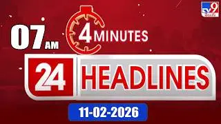 4 Minutes 24 Headlines | 7 AM | 11-02-2026 - TV9