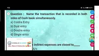 Name the transaction that is recorded in both sides of Cash book simultaneously.