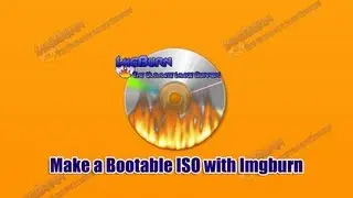 Создайте загрузочный ISO-образ с помощью ImgBurn