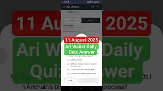 Ari Wallet Daily Quiz Answer 11 August | Ari Chain Today Quiz Answer #ariwalletquiz11august,