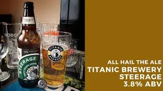 Titanic Brewery Steerage Review