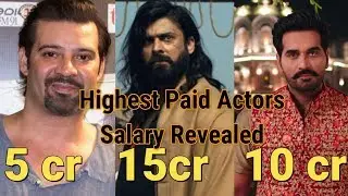 Top 6 Highest Paid Lollywood (Pakistan) Actors 2019 For a Single Movie