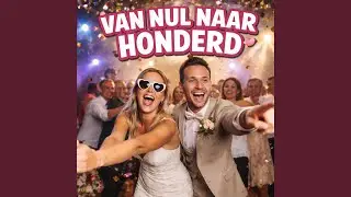 Van nul naar honderd